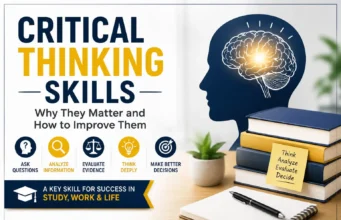 Critical Thinking Skills: Why They Matter and How to Improve Them Critical Thinking Skills: Why They Matter and How to Improve Them
