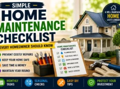 Simple Home Maintenance Checklist Every Homeowner Should Know Simple Home Maintenance Checklist Every Homeowner Should Know