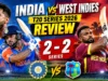 India vs West Indies T20 Series 2026 Review: 2–2 Thriller India vs West Indies T20 Series 2026 Review: 2–2 Thriller