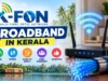 K-FON Broadband in Kerala: Plans, Speed, Benefits and How to Apply K-FON Broadband in Kerala – Plans, Speed and How to Apply